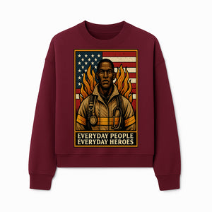 Everyday Heroes Firefighter Art Print - Motivational Wall Decor for First Responders, Community Appreciation, and USA Pride - Sweatshirt 1757912435066.jpg