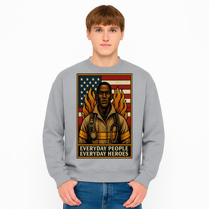 Everyday Heroes Firefighter Art Print - Motivational Wall Decor for First Responders, Community Appreciation, and USA Pride - Sweatshirt 1757912437301.jpg