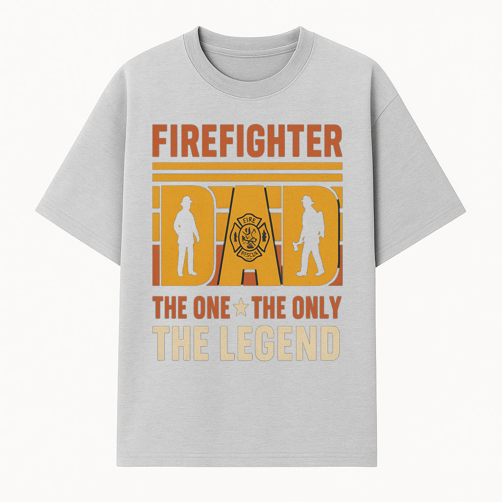 Firefighter Dad T-Shirt - The One & Only Legend | Gift for Firefighters | Rescue Service Apparel | Hero Dad Tee - T-shirt 1757912438125.jpg