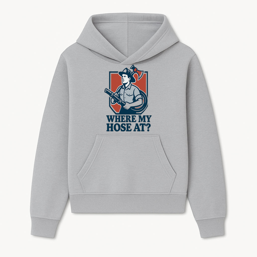Funny Firefighter T-Shirt - Where My Hose At? - Casual Men s Graphic Tee for Firemen, Gift Idea for Firefighters and Humor Lovers - Hoodie 1757912438495.jpg