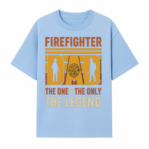 Firefighter Dad T-Shirt - The One & Only Legend | Gift for Firefighters | Rescue Service Apparel | Hero Dad Tee - T-shirt 1757912438833.jpg