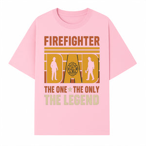 Firefighter Dad T-Shirt - The One & Only Legend | Gift for Firefighters | Rescue Service Apparel | Hero Dad Tee - T-shirt 1757912438974.jpg
