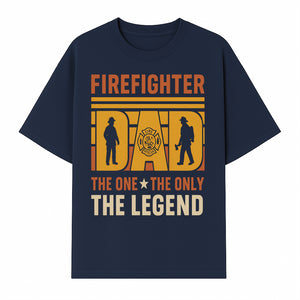 Firefighter Dad T-Shirt - The One & Only Legend | Gift for Firefighters | Rescue Service Apparel | Hero Dad Tee - T-shirt 1757912439256.jpg