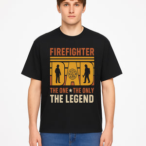 Firefighter Dad T-Shirt - The One & Only Legend | Gift for Firefighters | Rescue Service Apparel | Hero Dad Tee - T-shirt 1757912440831.jpg
