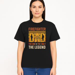 Firefighter Dad T-Shirt - The One & Only Legend | Gift for Firefighters | Rescue Service Apparel | Hero Dad Tee - T-shirt 1757912440990.jpg