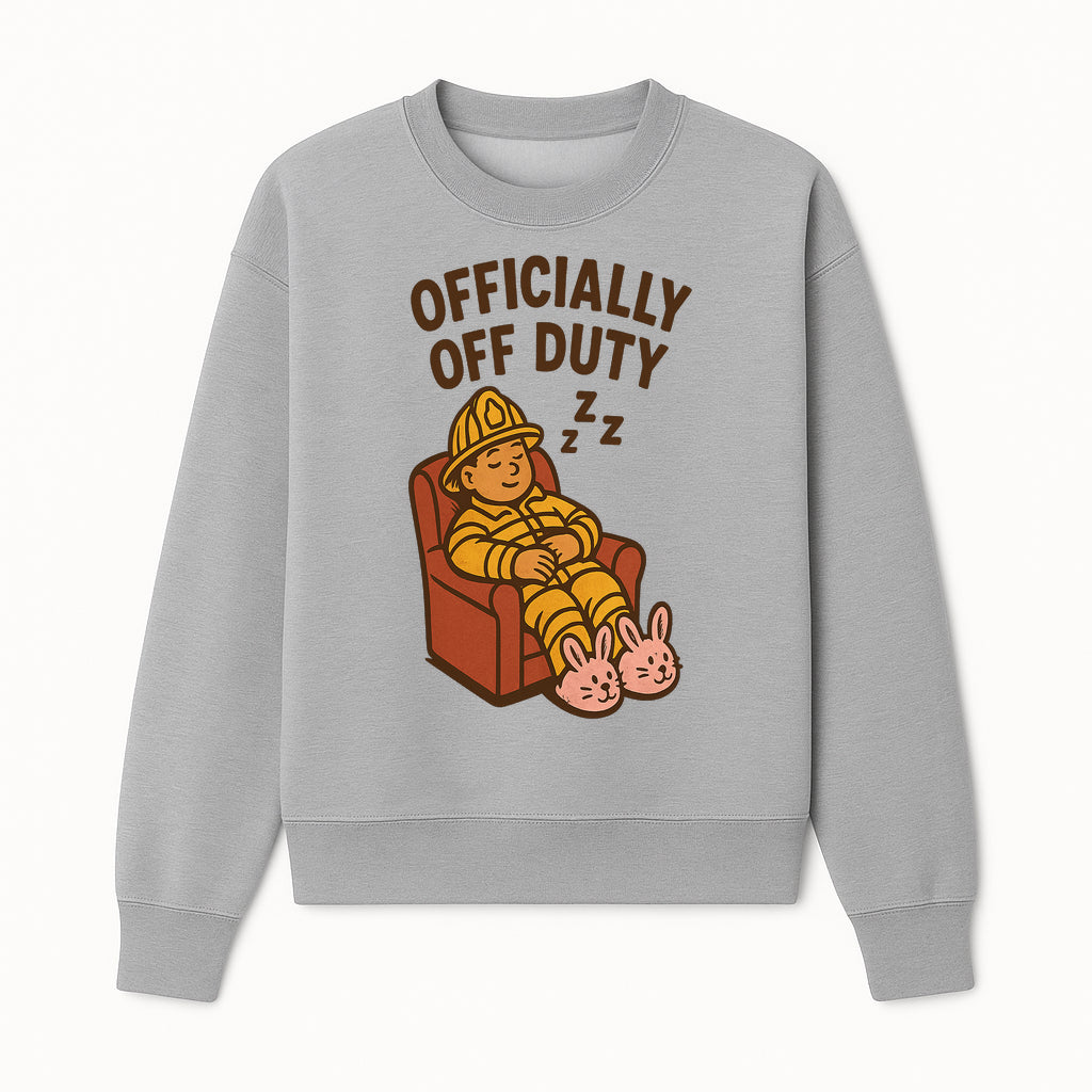 Officially Off Duty Firefighter Sleepy Design T-Shirt - Fun Relaxed Gift for Firefighters & Emergency Responders - Sweatshirt 1757912447745.jpg