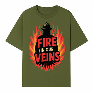 Firefighter Fire in Our Veins Graphic Tee | Flame Design | Bold Typography | Perfect Gift for Firefighters and Supporters - T-shirt 1757912448784.jpg
