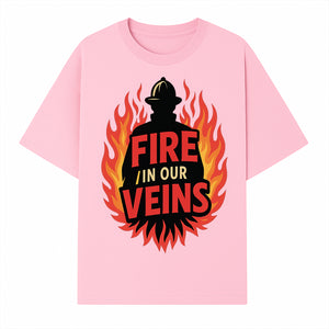 Firefighter Fire in Our Veins Graphic Tee | Flame Design | Bold Typography | Perfect Gift for Firefighters and Supporters - T-shirt 1757912449253.jpg