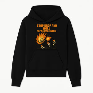 Stop Drop and Roll Fire Prevention Graphic Tee - Funny Fire Safety Humor Shirt - Hoodie 1757912451335.jpg