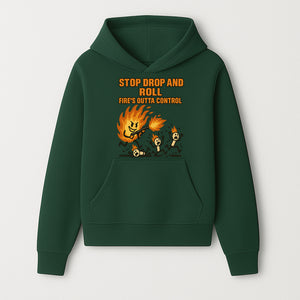 Stop Drop and Roll Fire Prevention Graphic Tee - Funny Fire Safety Humor Shirt - Hoodie 1757912451601.jpg