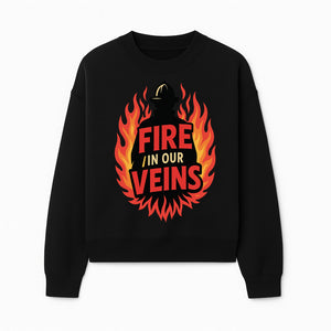 Firefighter Fire in Our Veins Graphic Tee | Flame Design | Bold Typography | Perfect Gift for Firefighters and Supporters - Sweatshirt 1757912451658.jpg