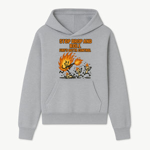 Stop Drop and Roll Fire Prevention Graphic Tee - Funny Fire Safety Humor Shirt - Hoodie 1757912452661.jpg