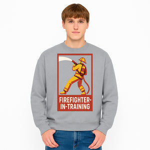 Firefighter in Training T-Shirt | Youth or Adult Size | Cool Firefighter Apparel | Perfect Gift for Aspiring Heroes - Sweatshirt 1757912453256.jpg