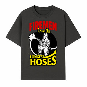 Firemen Have the Longest Hoses Funny Firefighter T-Shirt Gift for Firefighting Humor - T-shirt 1757912455225.jpg