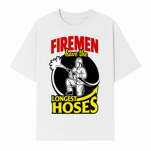 Firemen Have the Longest Hoses Funny Firefighter T-Shirt Gift for Firefighting Humor - T-shirt 1757912456745.jpg