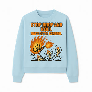 Stop Drop and Roll Fire Prevention Graphic Tee - Funny Fire Safety Humor Shirt - Sweatshirt 1757912458441.jpg