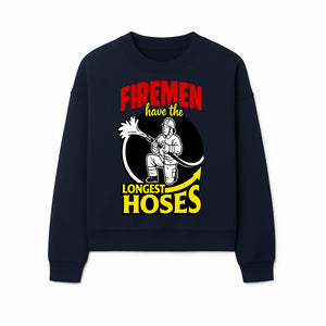 Firemen Have the Longest Hoses Funny Firefighter T-Shirt Gift for Firefighting Humor - Sweatshirt 1757912459465.jpg