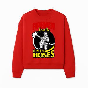 Firemen Have the Longest Hoses Funny Firefighter T-Shirt Gift for Firefighting Humor - Sweatshirt 1757912459643.jpg