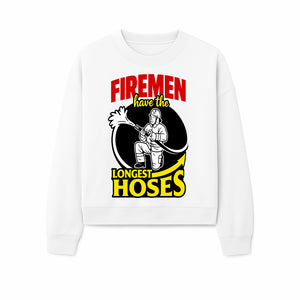 Firemen Have the Longest Hoses Funny Firefighter T-Shirt Gift for Firefighting Humor - Sweatshirt 1757912459948.jpg