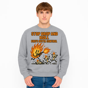 Stop Drop and Roll Fire Prevention Graphic Tee - Funny Fire Safety Humor Shirt - Sweatshirt 1757912460584.jpg