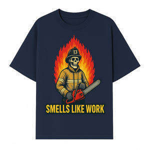 Skull Firefighter T-Shirt - 'Smells Like Work' Graphic Tee, Horror Theme, Chainsaw Design, Fireman Humor Apparel - T-shirt 1757912464075.jpg