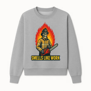 Skull Firefighter T-Shirt - 'Smells Like Work' Graphic Tee, Horror Theme, Chainsaw Design, Fireman Humor Apparel - Sweatshirt 1757912465966.jpg