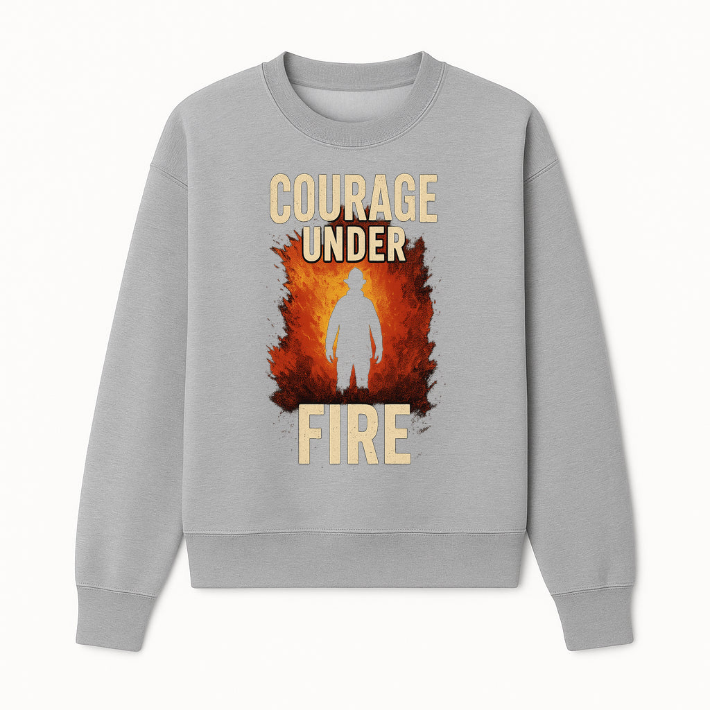 Courage Under Fire Firefighter T-Shirt | Inspirational Graphic Tee for Heroes | Vintage Style Firefighting Apparel - Sweatshirt 1757912475823.jpg