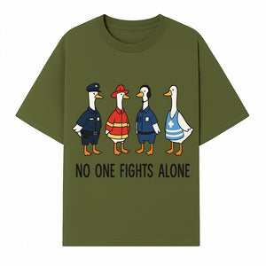 Funny Duck Designs: No One Fights Alone Cop, Firefighter, EMT & Dispatcher Ducks Graphic Tees for Supportive Humor - T-shirt 1757912482900.jpg