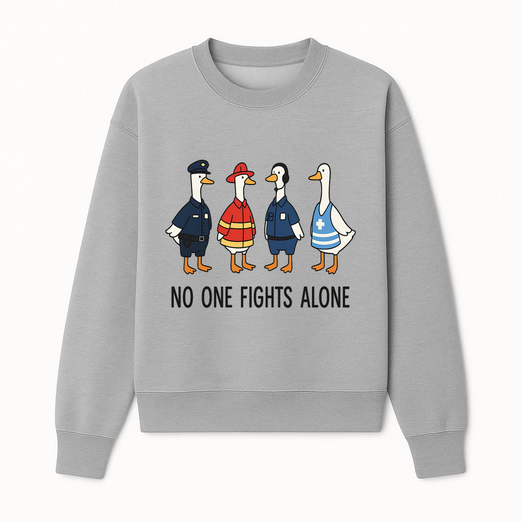 Funny Duck Designs: No One Fights Alone Cop, Firefighter, EMT & Dispatcher Ducks Graphic Tees for Supportive Humor - Sweatshirt 1757912485769.jpg