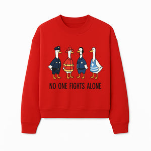 Funny Duck Designs: No One Fights Alone Cop, Firefighter, EMT & Dispatcher Ducks Graphic Tees for Supportive Humor - Sweatshirt 1757912487250.jpg