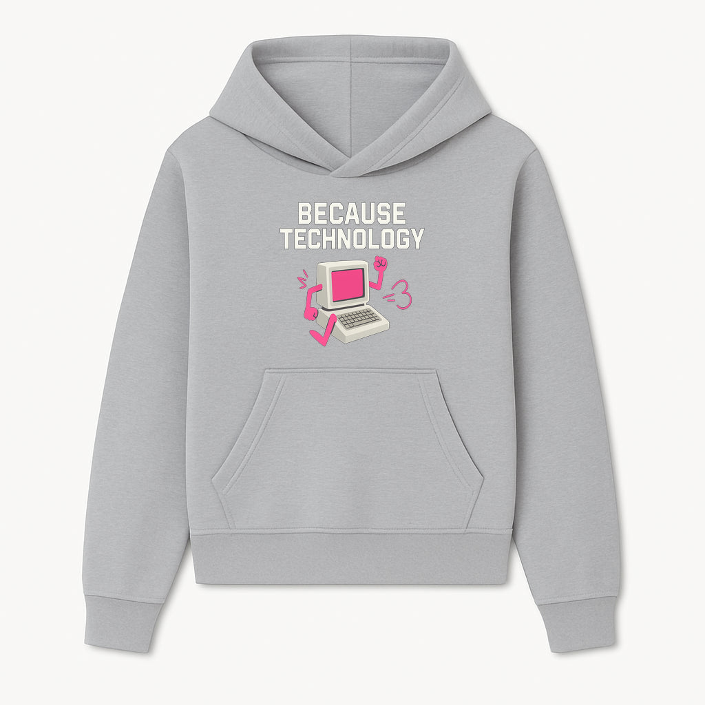 Funny Tech Graphic Tee - 'Because Technology' Retro Computer Design Shirt for Tech Lovers and Gamers - Hoodie 1758004701134.jpg