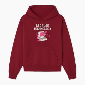 Funny Tech Graphic Tee - 'Because Technology' Retro Computer Design Shirt for Tech Lovers and Gamers - Hoodie 1758004702264.jpg