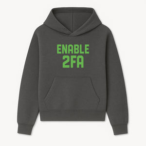 Enable 2FA Security Design | Digital Privacy Awareness Print | Tech Safety Wall Art | Unique Gift for Geeks and Developers - Hoodie 1758004704048.jpg