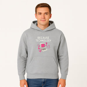 Funny Tech Graphic Tee - 'Because Technology' Retro Computer Design Shirt for Tech Lovers and Gamers - Hoodie 1758004704146.jpg