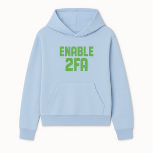 Enable 2FA Security Design | Digital Privacy Awareness Print | Tech Safety Wall Art | Unique Gift for Geeks and Developers - Hoodie 1758004704542.jpg