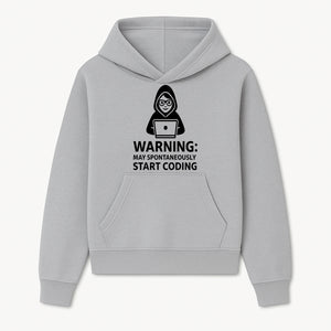 Funny Coding Warning Sign - MAY SPONTANEOUSLY START CODING - Perfect Gift for Programmers, Developers, and Tech Lovers. - Hoodie 1758004711560.jpg