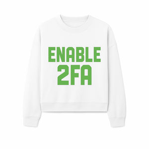 Enable 2FA Security Design | Digital Privacy Awareness Print | Tech Safety Wall Art | Unique Gift for Geeks and Developers - Sweatshirt 1758004712087.jpg