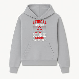 Ethical Hacker T-Shirt - Bold Graphic, Hacker Humor, Techie Gift, Programming Tee, Fun Quote, Cybersecurity Apparel - Hoodie 1758004712254.jpg