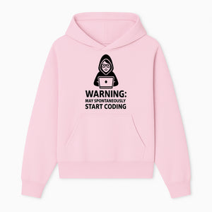 Funny Coding Warning Sign - MAY SPONTANEOUSLY START CODING - Perfect Gift for Programmers, Developers, and Tech Lovers. - Hoodie 1758004712483.jpg