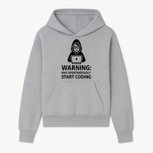 Funny Coding Warning Sign - MAY SPONTANEOUSLY START CODING - Perfect Gift for Programmers, Developers, and Tech Lovers. - Hoodie 1758004713142.jpg