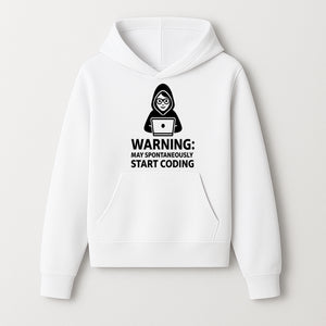 Funny Coding Warning Sign - MAY SPONTANEOUSLY START CODING - Perfect Gift for Programmers, Developers, and Tech Lovers. - Hoodie 1758004713312.jpg