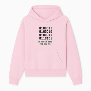 Binary Code Graphic Tee - If You Can Read This, Ahh Too - Fun Tech Shirt for Programmers, Gamers, and Nerdy Friends - Hoodie 1758004713314.jpg