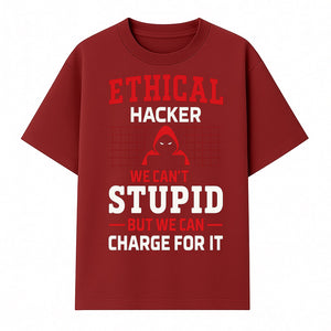 Ethical Hacker T-Shirt - Bold Graphic, Hacker Humor, Techie Gift, Programming Tee, Fun Quote, Cybersecurity Apparel - T-shirt 1758004716751.jpg