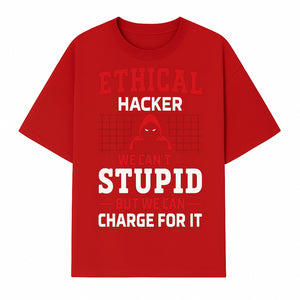 Ethical Hacker T-Shirt - Bold Graphic, Hacker Humor, Techie Gift, Programming Tee, Fun Quote, Cybersecurity Apparel - T-shirt 1758004717064.jpg