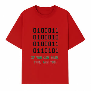 Binary Code Graphic Tee - If You Can Read This, Ahh Too - Fun Tech Shirt for Programmers, Gamers, and Nerdy Friends - T-shirt 1758004717092.jpg