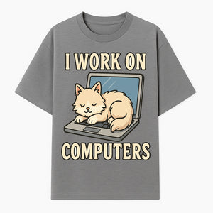 Funny Cat Gift - I Work on Computers Laptop Design - Cute Cat Lover's Work from Home T-Shirt or Mug - T-shirt 1758004717129.jpg