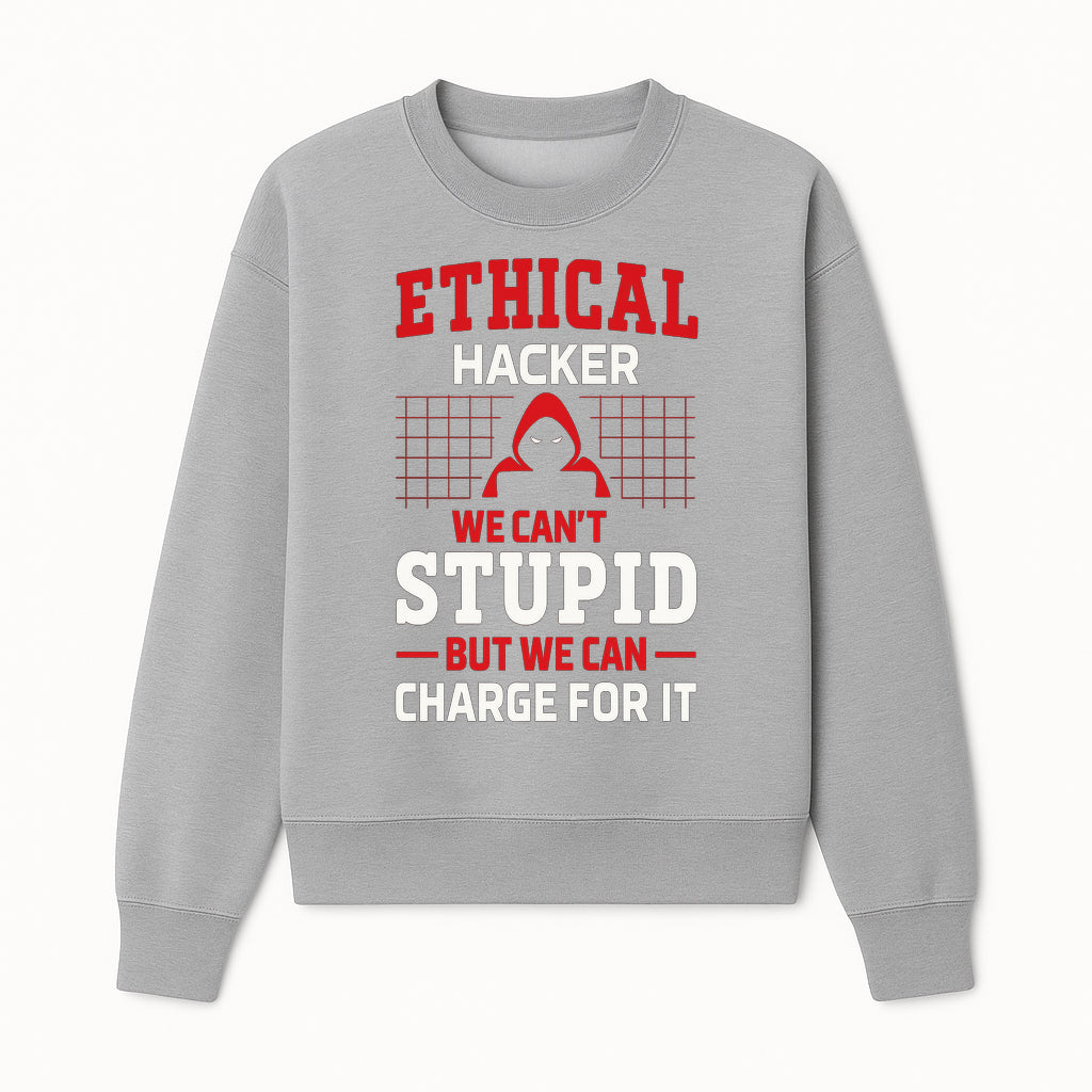 Ethical Hacker T-Shirt - Bold Graphic, Hacker Humor, Techie Gift, Programming Tee, Fun Quote, Cybersecurity Apparel - Sweatshirt 1758004718906.jpg