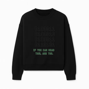 Binary Code Graphic Tee - If You Can Read This, Ahh Too - Fun Tech Shirt for Programmers, Gamers, and Nerdy Friends - Sweatshirt 1758004719028.jpg