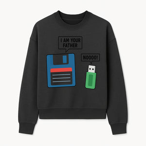 Funny Retro Dad Joke Tee - Floppy Disk USB I Am Your Father Graphic T-Shirt for Geeky Humor Lovers - Sweatshirt 1758004719342.jpg