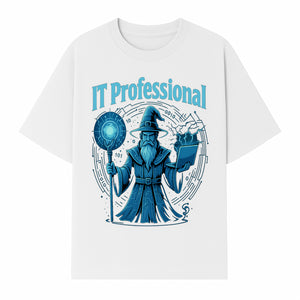 Wizard IT Professional Graphic Tee | Magical Tech T-Shirt for IT Specialists | Geeky Computer Sorcery Design - T-shirt 1758004719908.jpg